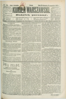 Kurjer Warszawski : dodatek poranny. R.69, nr 244 (4 września 1889)