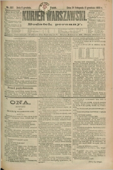 Kurjer Warszawski : dodatek poranny. R.69, nr 337 (6 grudnia 1889)