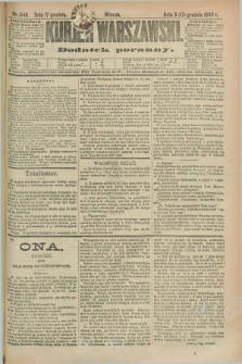 Kurjer Warszawski : dodatek poranny. R.69, nr 348 (17 grudnia 1889)