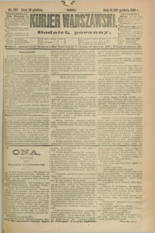 Kurjer Warszawski : dodatek poranny. R.69, nr 357 (28 grudnia 1889)