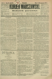 Kurjer Warszawski : dodatek poranny. R.70, nr 16 (16 stycznia 1890)