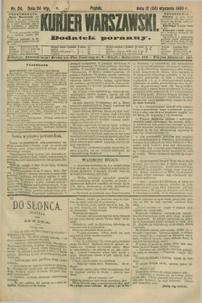Kurjer Warszawski : dodatek poranny. R.70, nr 24 (24 stycznia 1890)