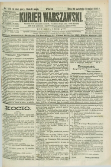 Kurjer Warszawski. R.70, nr 124 (6 maja 1890)