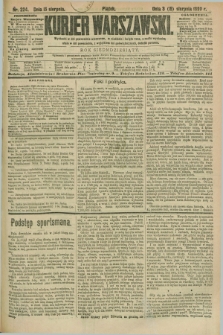 Kurjer Warszawski. R.70, nr 224 (15 sierpnia 1890)