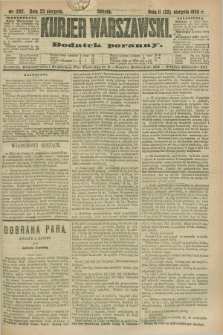 Kurjer Warszawski : dodatek poranny. R.70, nr 232 (23 sierpnia 1890)