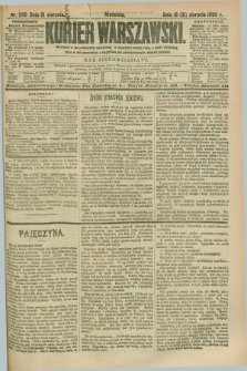 Kurjer Warszawski. R.70, nr 240 (31 sierpnia 1890)