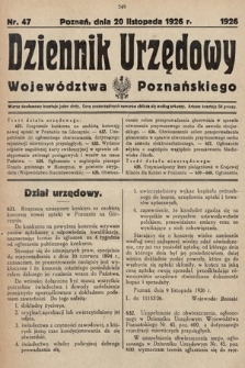 Dziennik Urzędowy Województwa Poznańskiego. 1926, nr 47