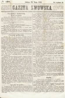 Gazeta Lwowska. 1862, nr 120