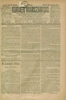 Kurjer Warszawski. R.71, nr 178 (30 czerwca 1891)