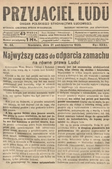 Przyjaciel Ludu : organ Polskiego Stronnictwa Ludowego. 1920, nr 44