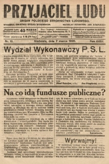 Przyjaciel Ludu : organ Polskiego Stronnictwa Ludowego. 1920, nr 10