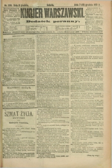 Kurjer Warszawski : dodatek poranny. R.71, nr 350 (19 grudnia 1891)