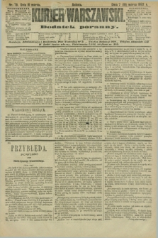 Kurjer Warszawski : dodatek poranny. R.72, nr 79 (19 marca 1892)