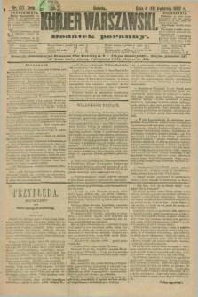 Kurjer Warszawski : dodatek poranny. R.72, nr 107 (16 kwietnia 1892)