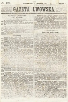 Gazeta Lwowska. 1862, nr 126