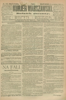 Kurjer Warszawski : dodatek poranny. R.72, nr 243 (2 września 1892)