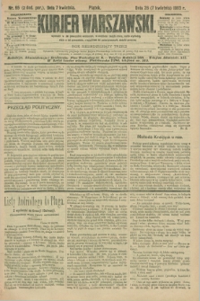 Kurjer Warszawski. R.73, nr 95 (7 kwietnia 1893)