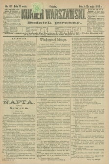 Kurjer Warszawski : dodatek poranny. R.73, nr 131 (13 maja 1893)