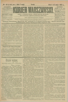 Kurjer Warszawski. R.73, nr 135 (17 maja 1893)