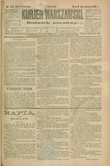 Kurjer Warszawski : dodatek poranny. R.73, nr 240 (31 sierpnia 1893)