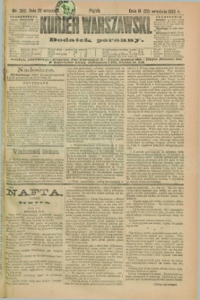 Kurjer Warszawski : dodatek poranny. R.73, nr 262 (22 września 1893)