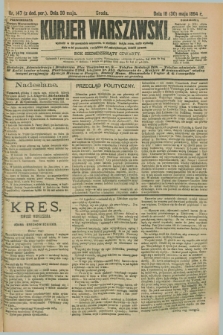 Kurjer Warszawski. R.74, nr 147 (30 maja 1894)