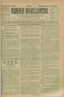 Kurjer Warszawski. R.74, nr 160 (12 czerwca 1894)