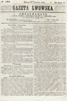 Gazeta Lwowska. 1862, nr 138