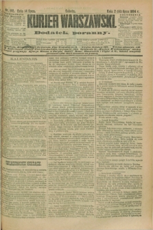 Kurjer Warszawski : dodatek poranny. R.74, nr 192 (14 lipca 1894)