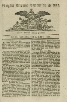 Königlich Preußisch Pommersche Zeitung. 1811, No. 28 (8 April)