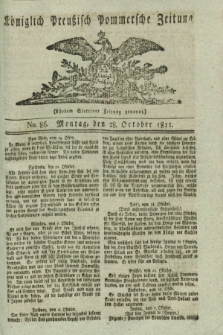Königlich Preußisch Pommersche Zeitung. 1811, No. 86 (28 October)