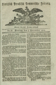 Königlich Preußisch Pommersche Zeitung. 1811, No. 98 (9 December)