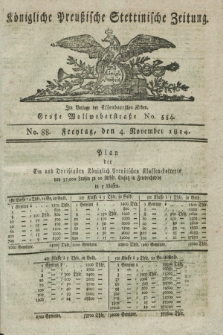 Königlich Preußische Stettinische Zeitung. 1814, No. 88 (4 November)