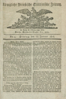 Königliche Preußische Stettinische Zeitung. 1816, No. 4 (12 Januar)
