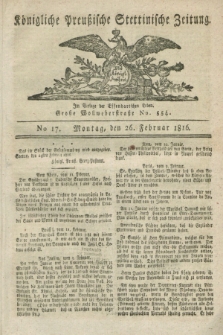 Königliche Preußische Stettinische Zeitung. 1816, No. 17 (26 Februar)