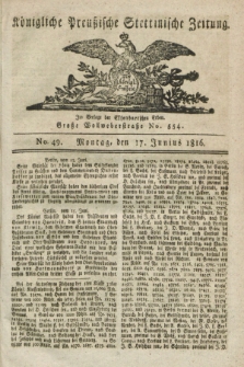 Königliche Preußische Stettinische Zeitung. 1816, No. 49 (17 Junius)