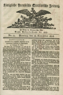 Königliche Preußische Stettinische Zeitung. 1816, No. 93 (18 November)