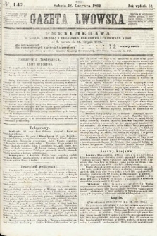 Gazeta Lwowska. 1862, nr 147