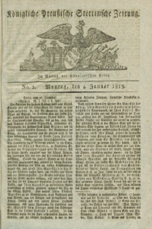Königliche Preußische Stettinische Zeitung. 1819, No. 2 (4 Januar)