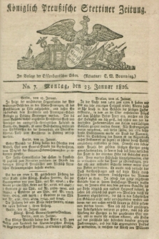 Königlich Preußische Stettiner Zeitung. 1826, No. 7 (23 Januar)