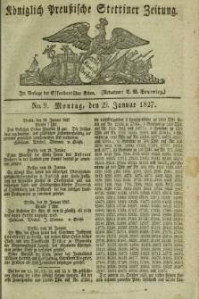 Königlich Preußische Stettiner Zeitung. 1827, No. 9 (29 Januar)