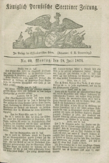 Königlich Preußische Stettiner Zeitung. 1828, No. 60 (28 Juli) + dod.