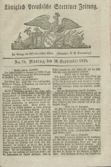 Königlich Preußische Stettiner Zeitung. 1828, No. 78 (29 September)