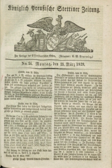 Königlich Preußische Stettiner Zeitung. 1829, No. 24 (23 März)