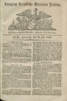 Königlich Preußische Stettiner Zeitung. 1829, No. 55 (10 Juli) + dod.