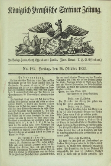 Königlich Preußische Stettiner Zeitung. 1832, No. 125 (26 October)