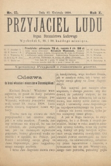 Przyjaciel Ludu : organ Stronnictwa Ludowego. 1898, nr 12