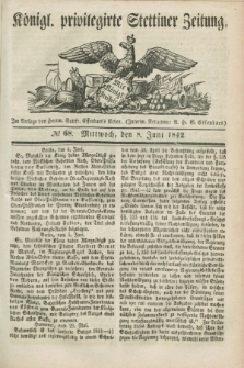 Königl. privilegirte Stettiner Zeitung. 1842, № 68 (8 Juni) + dod.