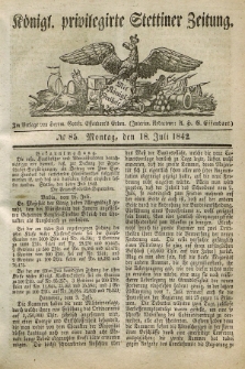 Königl. privilegirte Stettiner Zeitung. 1842, № 85 (18 Juli) + dod.