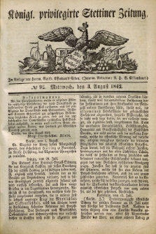 Königl. privilegirte Stettiner Zeitung. 1842, № 92 (3 August) + dod.